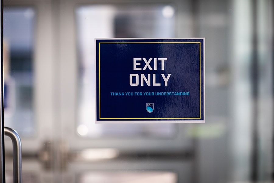 exit only sign at NAIT
