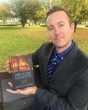fire in the eucalypts, a memoir by nait grad harold larson
