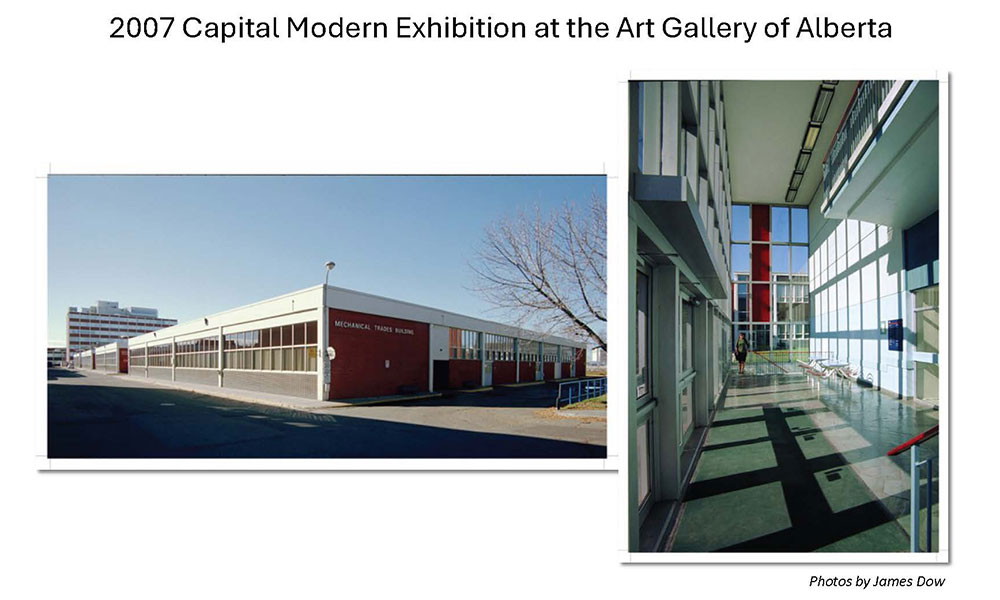 Two photos from the 2007 Capital Modern Exhibition: exterior of a red-brick Mechanical Trades Building with long windows, and a bright interior hallway with tall glass walls and colorful panels.